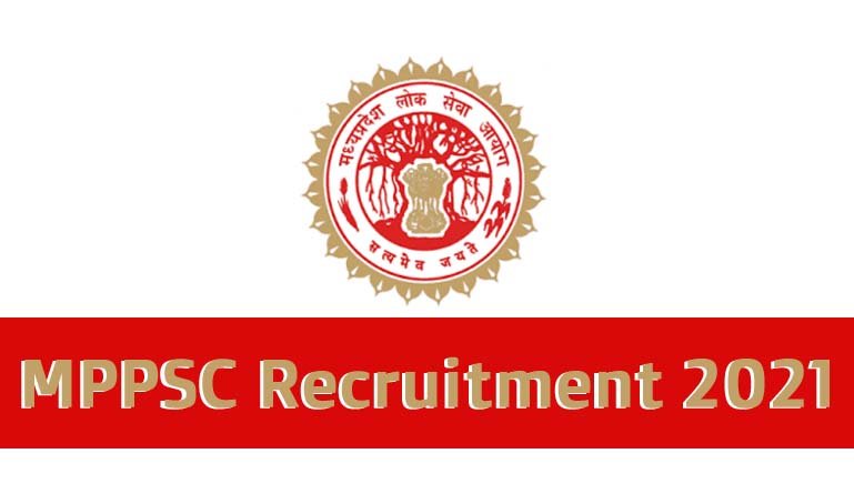 MPPSC Recruitment 2021