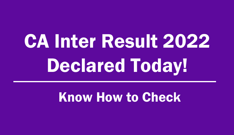 CA Inter Result 2022