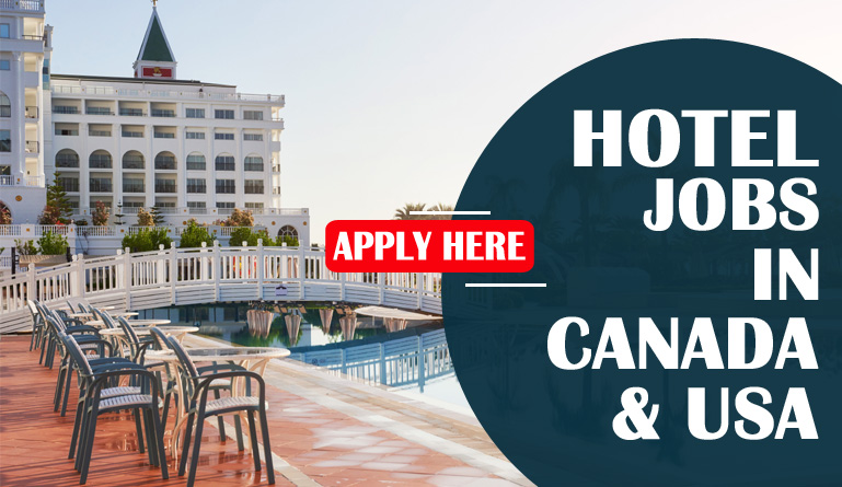 Hotel Jobs in Canada and USA