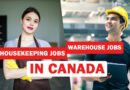 Housekeeping and Warehouse Jobs in Canada