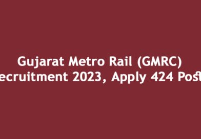 Gujarat Metro Rail Recruitment 2023