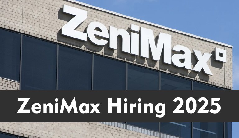 ZeniMax Jobs 2025
