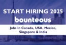Bounteous Careers 2025: Apply Jobs In Canada, USA, Mexico, Singapore & India