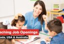 Exciting Teaching Job Openings in Canada, USA & Australia – Apply Now