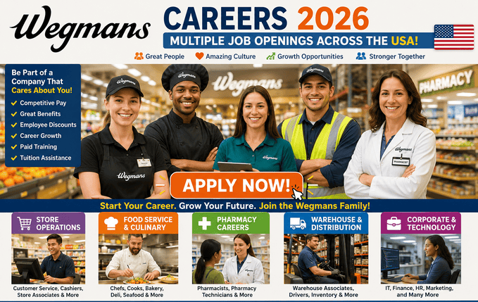 Wegmans Food Markets, Inc. Careers 2026